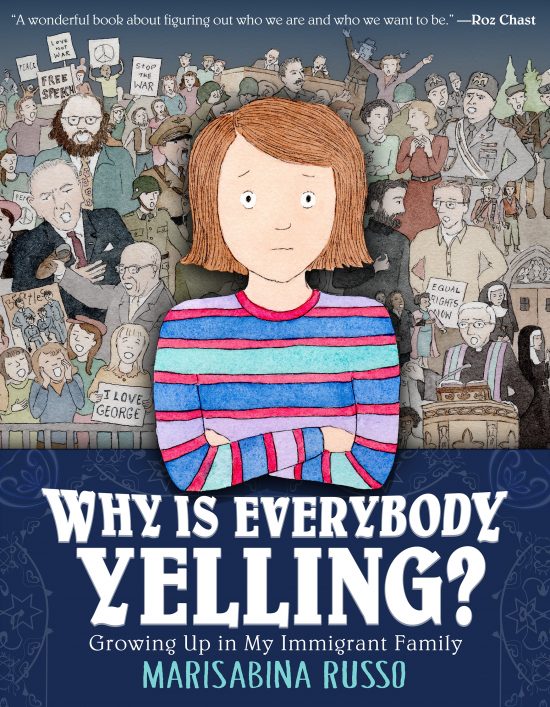 Why is Everybody Yelling? Growing Up in My Immigrant Family Cover Image